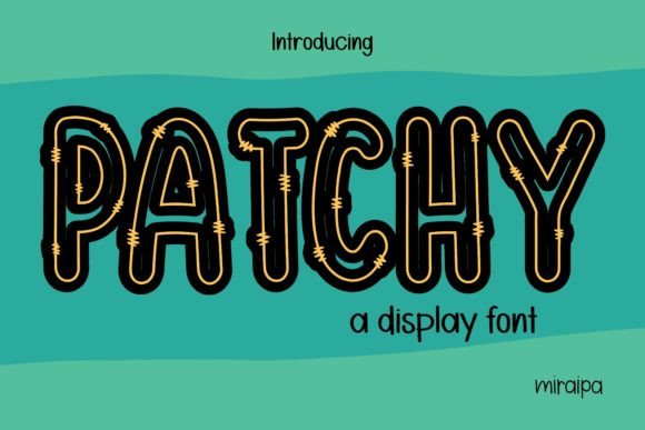 A Designer's Review of Patchy: The Versatile Display Font