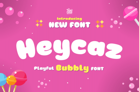 Heycaz Font: Adding Fun and Consistency to Your Brand