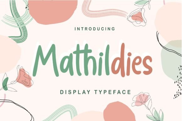 Mathildies: The Joyful Display Font for Creative Digital Design