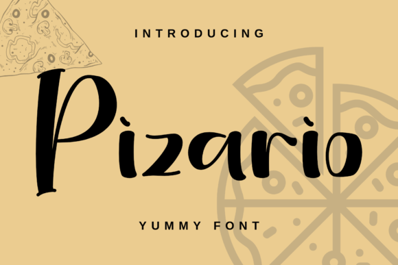 Pizario: A Font to Help Your Small Business Look Professional and Recognizable