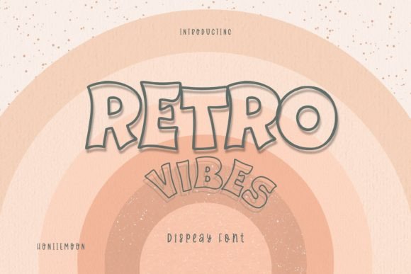 Retro Vibes Font: Your Go-To Display Typeface for Creative Projects