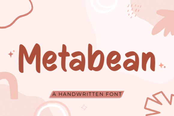 The Metabean Font: A Cute Handwritten Typeface for Creative Makers